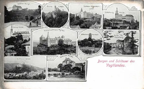 Burgen und Schlösser des Vogtlandes Kaiserschloss Mylau Schloss Greiz AK