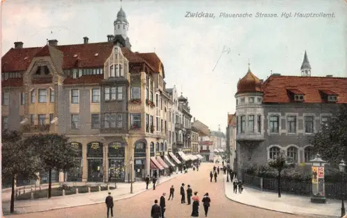 Zwickau Plauensche Strasse Kgl. Hauptzollamt AK 1909