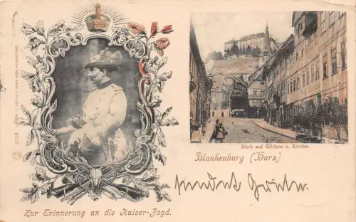 Blankenburg Harz Erinnerung Kaiser Jagd Postkarte 1899