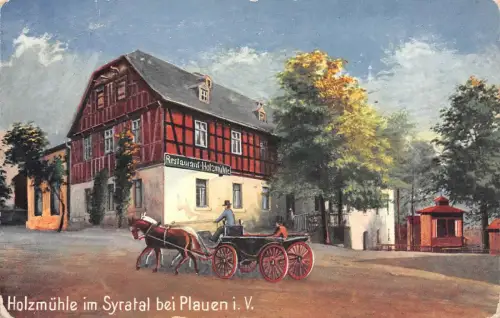 Restaurant Holzmühle im Syratal bei Plauen i.V. Kutsche AK