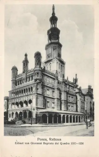 Posen Rathaus Erbaut v. Giovanni Baptista del Quadro Feldpostkarte AK 1914