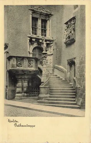 Ansicht Rathaustreppe in Görlitz Sachsen Postkarte AK