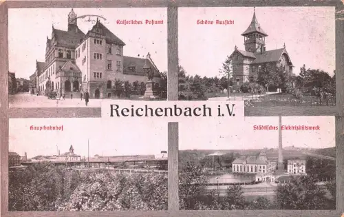 Reichenbach i. V. Kaiserliches Postamt Schöne Aussicht Feldpost AK 1917