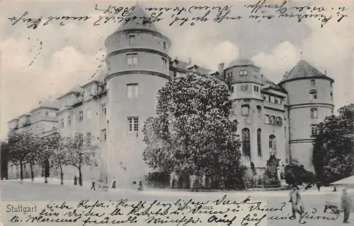 Stuttgart Altes Schloss Baden-Württemberg Postkarte AK 1905