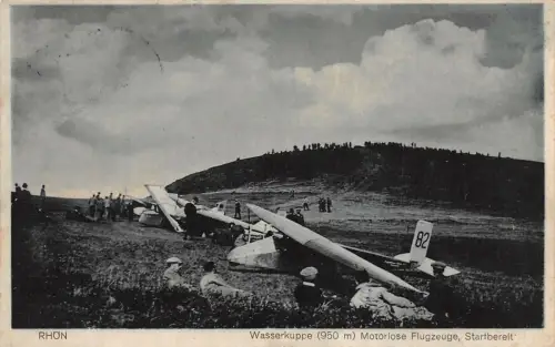 Rhön Wasserkuppe (950 m) Motorlose Flugzeuge Starbereit Postkarte AK