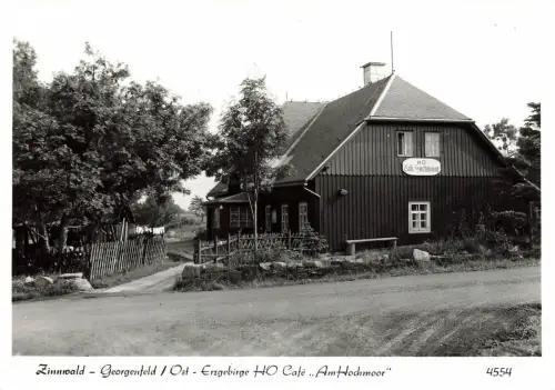 AK Zinnwald-Georgenfeld HO-Café Am Hochmoor Sachsen Erzgebirge ungelaufen