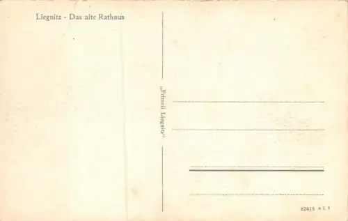 Liegnitz Das alte Rathaus Postkarte AK