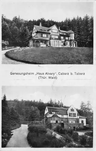 Genesungsheim "Haus Alvary" Cabarz b. Tabarz (Thür. Wald) AK 1932