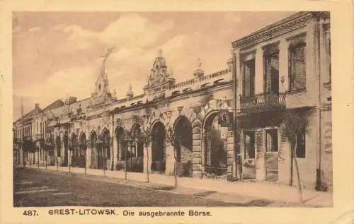 Die ausgebrannte Börse in Brest-Litowsk Russland AK 1916