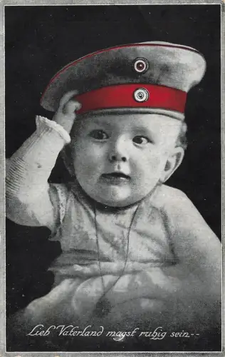 Lieb Vaterland magst ruhig sein. Kind mit Schirmmütze Patriotika AK 1916