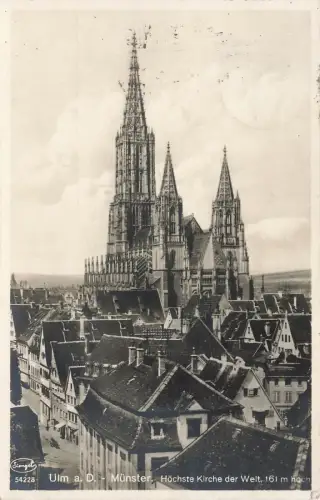 Münster Höchste Kirche der Welt Ulm Baden-Württemberg Postkarte AK 1930