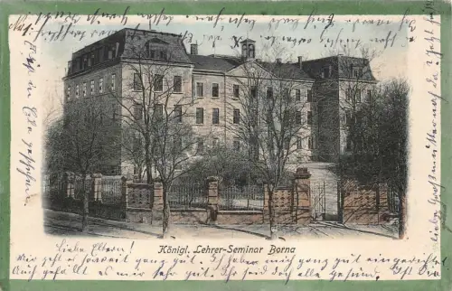 Königliches Lehrer-Seminar Borna Sachsen Postkarte AK 1905