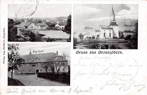 AK Gruss aus Grosszöbern - Weischlitz Vogtland Gasthof, Kirche, Schule 1906
