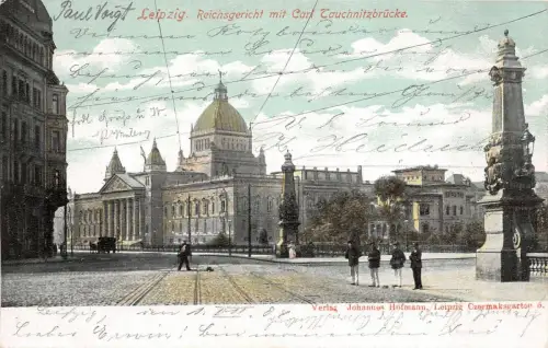 Leipzig Reichsgericht mit Carl Tauchnitzbrücke AK 1904