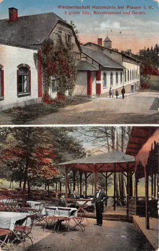 Waldwirtschaft Holzmühle bei Plauen Vogtland Bierrestaurant und Garten AK 1918