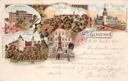Gruss aus Glauchau mit Amtsgericht, Schloss und Denkmal Sachsen Litho AK 1898