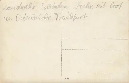 Landwehr Soldaten Wache mit Boot Oderbrücke Frankfurt Brandenburg Postkarte AK
