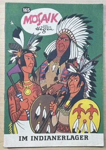 Mosaik Hannes Hegen Digedags Nr 165 Im Indianerlager