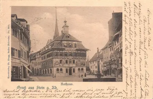 Gruß aus Stein a. Rh. Rathaus Postkarte AK 1903
