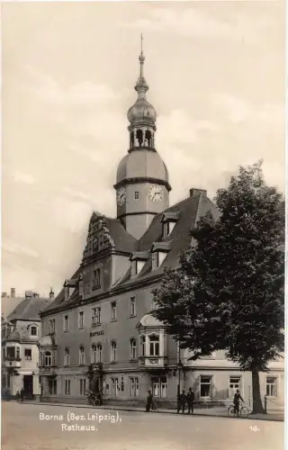 Borna (Bez. Leipzig) Rathaus Postkarte AK