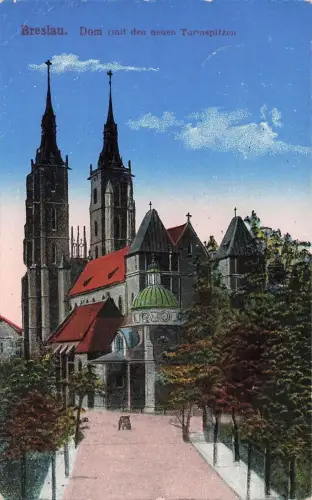 Dom mit der neuen Turmspitze in Breslau Schlesien Postkarte AK 1916