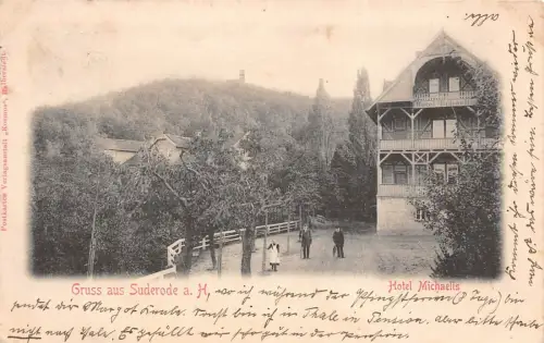 Gruss aus Suderode a. H. Hotel Michaelis Postkarte 1901