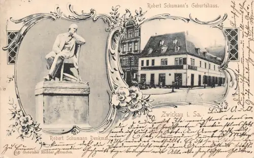 AK Zwickau Sachsen Robert Schumann Denkmal und Geburtshaus 1901