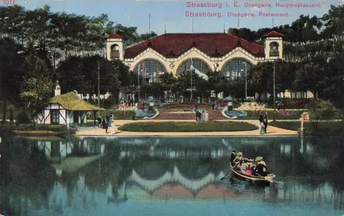 AK Strassburg Orangerie Hauptrestaurant Frankreich 1914 gelaufen Postkarte