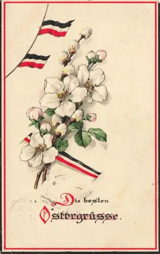 AK 1.WK Die besten Ostergrüsse Reichsfahne gelaufen Patriotika Postkarte Geprägt