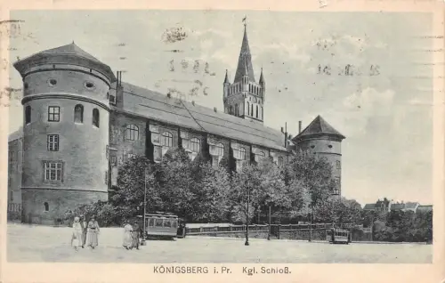 Königsberg i. Pr. Kgl. Schloß Feldpostkarte 1918