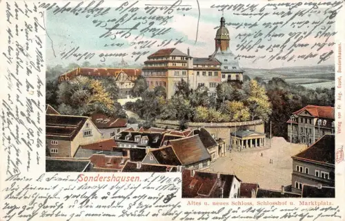 Sondershausen Altes u. neues Schloss Schlosshof u. Marktplatz Postkarte AK 1904