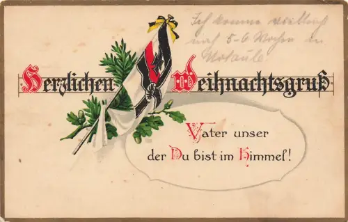 AK 1.WK Herzlichen Weihnachtsgruß Reichsfahne Spruchkarte 1916 Patriotika