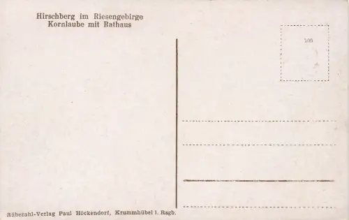 Kornlaube mit Rathaus Hirschberg Riesengebirge Schlesien Postkarte AK