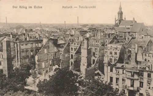 Der Krieg im Osten Totalansicht Kalisch Posen Postkarte AK