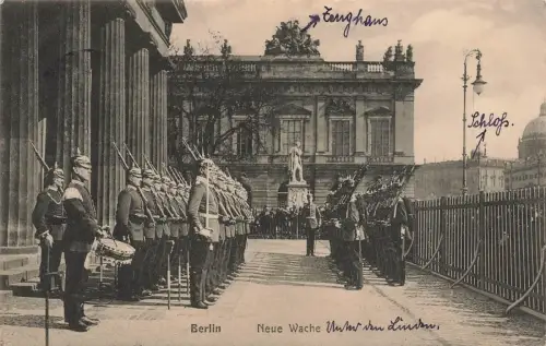 AK 1.WK Berlin Neue Wache unter den Linden 1913 gelaufen Patriotika Postkarte