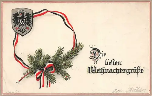Die besten Weihnachtsgrüße Patriotika Postkarte AK 1914