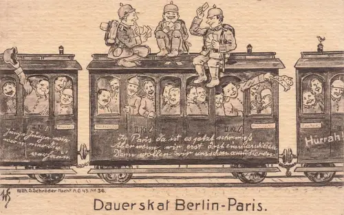 AK 1.WK Dauerskat Fahrt nach Paris Spruchkarte Soldaten Patriotika Postkarte