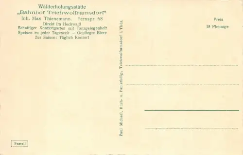 Sommerfrische Teichwolframsdorf i. Thür. Kaffee-Konzert-Garten Hochwald AK