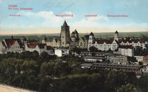 AK Posen Die neue Kaiserpfalz Akademie Schloss Posen ungelaufen Postkarte