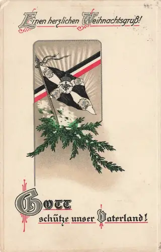 AK 1.WK Weihnachtsgruß Reichsfahne Spruchkarte 1914 gelaufen Patriotika Geprägt