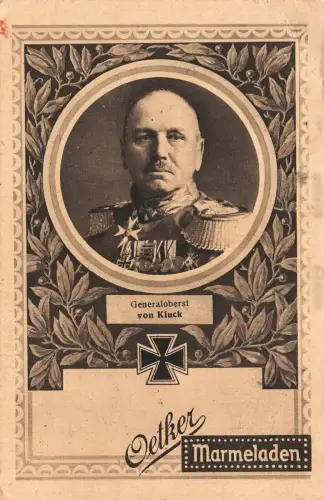 Generaloberst von Kluck mit EK2 Patriotika Postkarte AK 1916