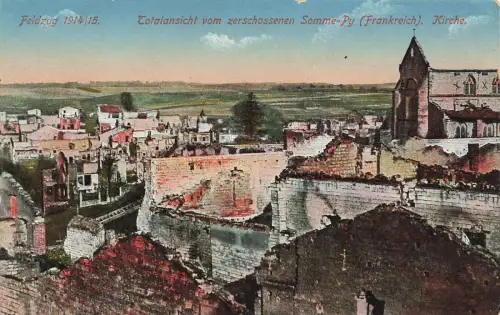 AK 1.WK Totalansicht vom zerschossenen Somme-Py Frankreich Patriotika Postkarte
