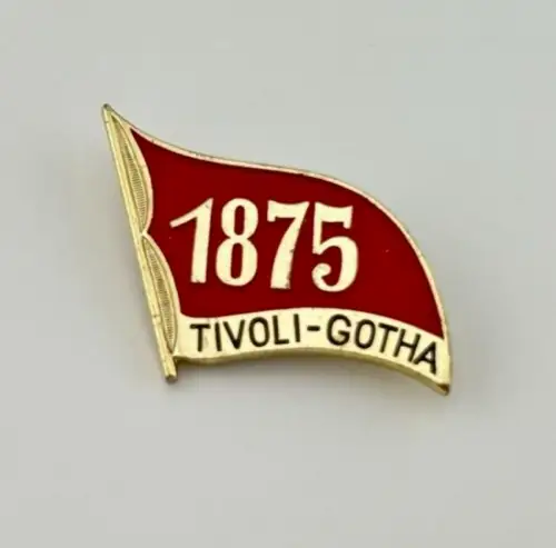 DDR Abzeichen Tivoli - Gotha 1875, Gründungshaus SAP, SDAP, ADAV