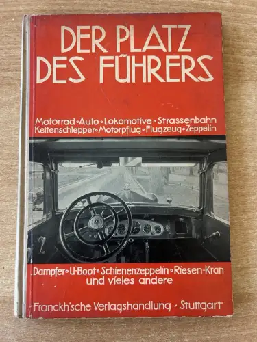 Buch" Der platz Des Führers" 1931 Motorrad, Auto, lokomotive, Flugzeug, Zeppelin