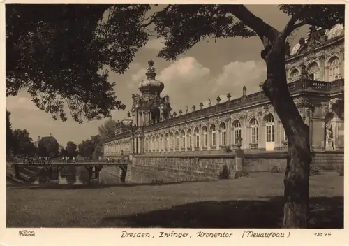 AK Dresden Zwinger Kranentor Sachsen Walter Hahn Nr. 13576 ungelaufen Postkarte