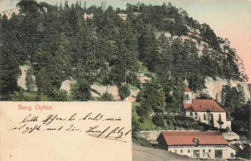 AK Oybin Kirche Berg Oybin Sachsen 1910 gelaufen Postkarte