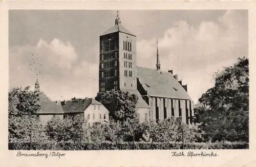 AK Braunsberg Katholische Pfarrkirche Ostpreussen 1943 gelaufen Feldpostkarte