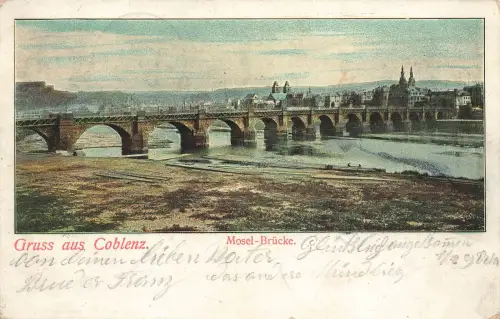AK Coblenz Mosel Brücke Rheinland-Pfalz 1902 gelaufen Postkarte