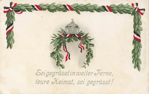 AK 1.WK Spruchkarte Teure Heimat Krone Reichsfahne Patriotika Postkarte
