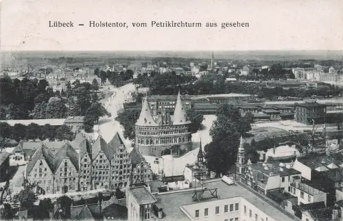 AK Lübeck Holsentor Stadtansicht Schleswig-Holstein 1921 gelaufen Postkarte
